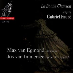 Max van Egmond的專輯La Bonne Chanson - Songs by Gabriel Fauré