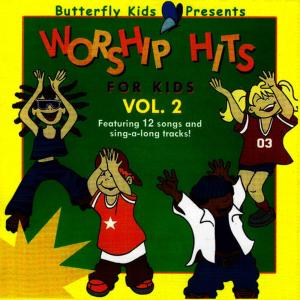 อัลบัม Worship Hits - For Kids Vol. 2 ศิลปิน Sunday School Singers