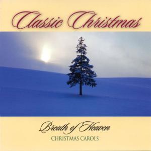 收聽Classics for Christmas的It Came Upon the Midnight Clear歌詞歌曲