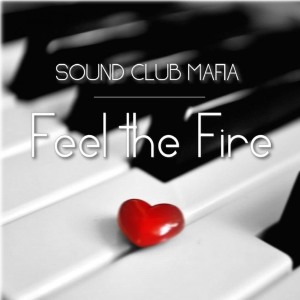 Dengarkan lagu Feel the Fire nyanyian Sound Club Mafia dengan lirik