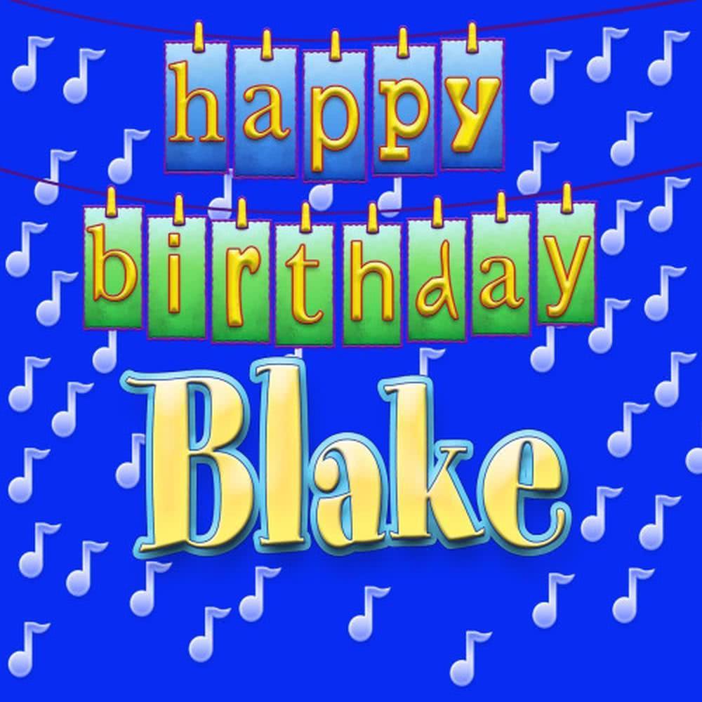 Happy Birthday Blake (Personalized)