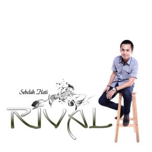 Dengarkan Sebelah Hati lagu dari Rival dengan lirik