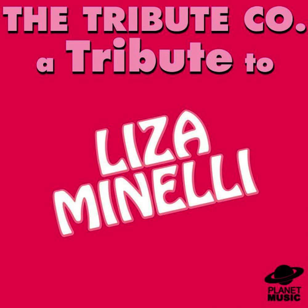 A Tribute to Liza Minelli