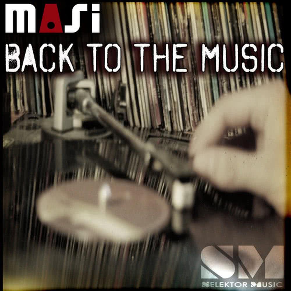 Back to the Music (original) (Original Mix)