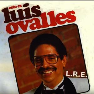 Luis Ovalles的專輯Grandes Exitos