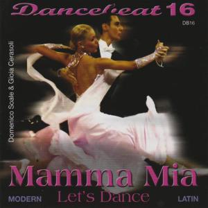 Dancebeat的專輯Dancebeat 16 - Mamma Mia Let's Dance