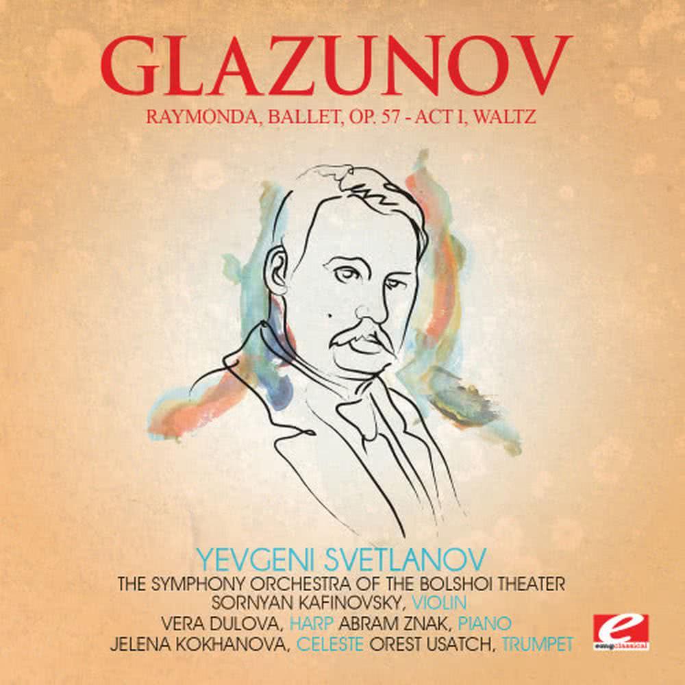 Raymonda, Ballet, Op. 57: Act I - Waltz