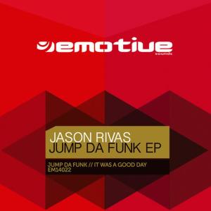 ดาวน์โหลดและฟังเพลง Jump da Funk(Club Mix) พร้อมเนื้อเพลงจาก Jason Rivas