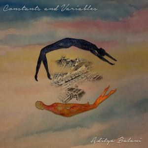 ดาวน์โหลดและฟังเพลง Constants and Variables พร้อมเนื้อเพลงจาก Aditya Balani