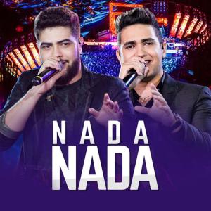 ดาวน์โหลดและฟังเพลง Nada Nada (Ao Vivo) พร้อมเนื้อเพลงจาก Henrique & Juliano