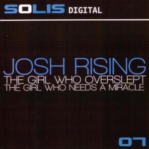 ดาวน์โหลดและฟังเพลง The Girl Who Overslept พร้อมเนื้อเพลงจาก Josh Rising