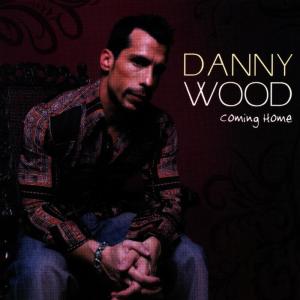 ดาวน์โหลดและฟังเพลง Coming Home พร้อมเนื้อเพลงจาก Danny Wood