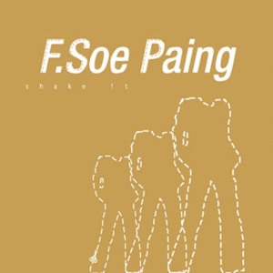 ดาวน์โหลดและฟังเพลง Shake It พร้อมเนื้อเพลงจาก F.Soe Paing