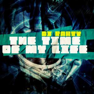 ดาวน์โหลดและฟังเพลง The Time Of My Life พร้อมเนื้อเพลงจาก DJ Party