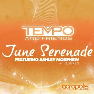 收聽Tempo的June Serenade [ei8ht's unforgivable remix] (ei8ht's unforgivable remix)歌詞歌曲