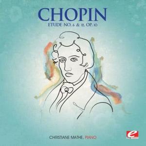 收聽Christiane Mathé的Etude No. 6 in E-Flat Minor, Op. 10歌詞歌曲