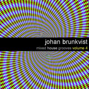 Johan Brunkvist的專輯Mixed House Groove Volume 4