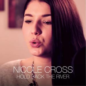 Dengarkan Hold Back The River lagu dari Nicole Cross dengan lirik
