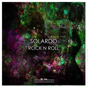 收聽Solardo的Rock 'n' Roll歌詞歌曲