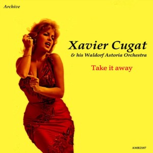 收聽Xavier Cugat的Jungle Drums歌詞歌曲