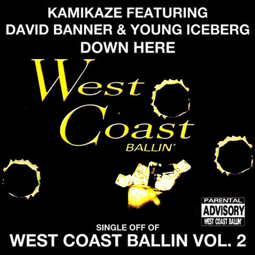Down Here: West Coast Ballin, Vol. 2