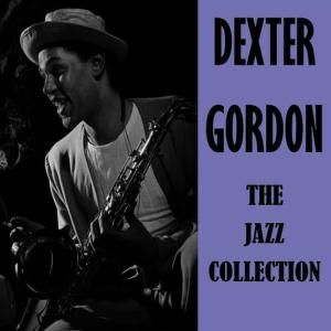 收聽Gordon, Dexter的Smile歌詞歌曲