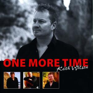 ดาวน์โหลดและฟังเพลง One More Time พร้อมเนื้อเพลงจาก Keith Wilson