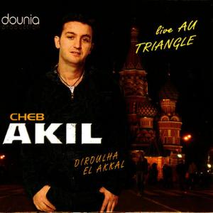 ดาวน์โหลดและฟังเพลง Achkoue yabki alia (Live) พร้อมเนื้อเพลงจาก Cheb Akil