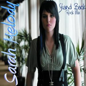Sarah Melody的專輯Stand Back (Rock Mix)