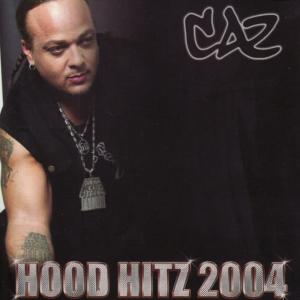 Caz的專輯Hood Hitz