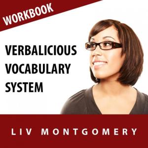 อัลบัม Verbalicious Vocabulary System: Have Fun Learning 750 Vocabulary Words ศิลปิน Liv Montgomery