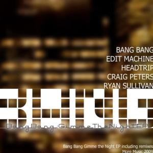 收聽Bang Bang的Gimme The Night (Ryan Sullivan Remix 1) [feat. Ryan Sullivan]歌詞歌曲