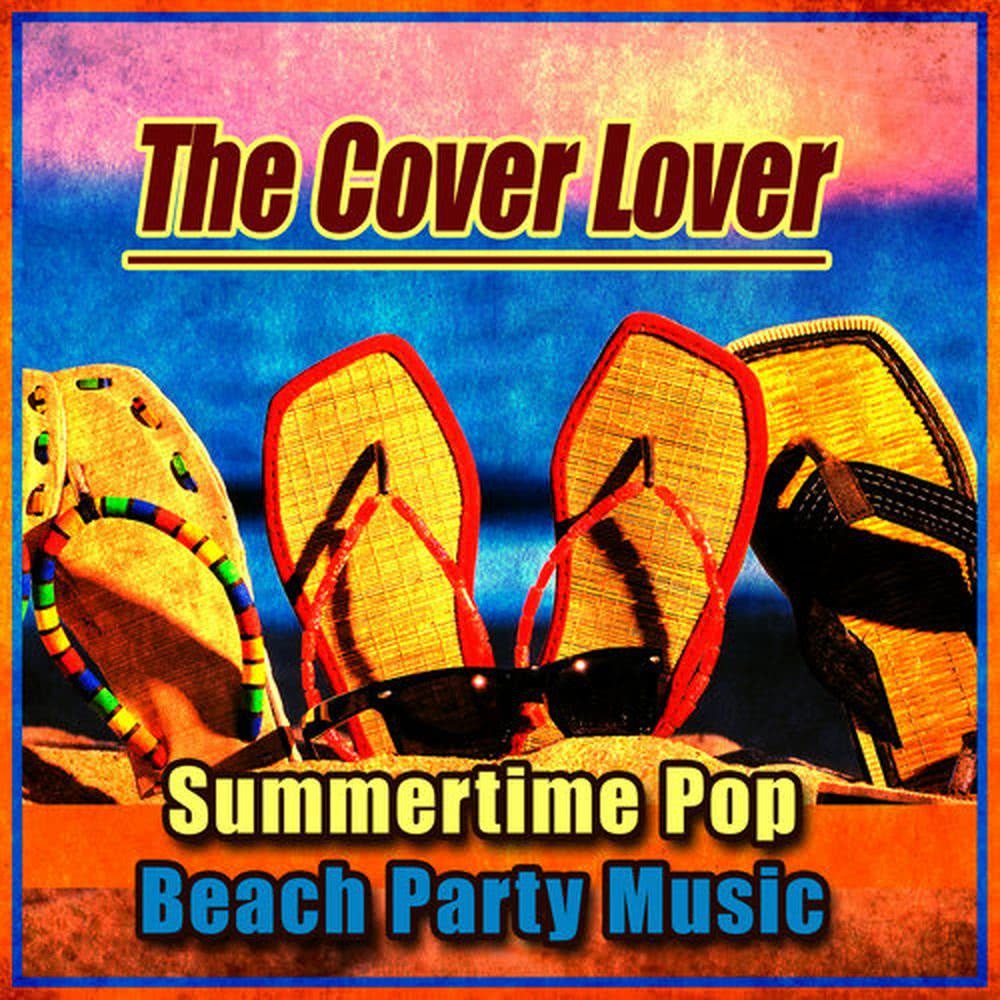 Summertime Pop - Beach Party Music