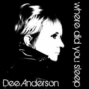 收聽Dee的Where Did You Sleep Last Night歌詞歌曲