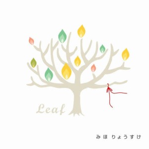 Miho Ryosuke的專輯Leaf