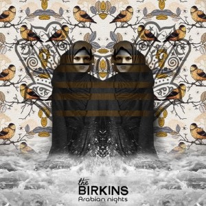 收聽The Birkins的Arabian Nights歌詞歌曲