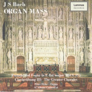 Peter Dyke的專輯Bach: Organ Mass