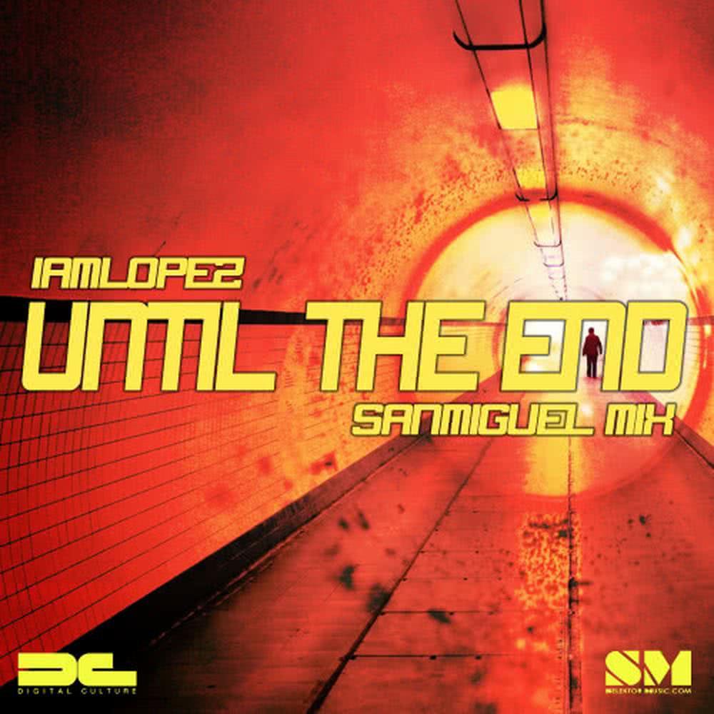 Until the End (Sanmiguel Mix Instrumental)