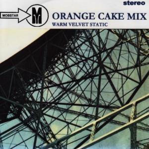 อัลบัม Warm Velvet Static ศิลปิน Orange Cake Mix