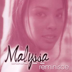 Malyssa的專輯Reminisce