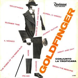 ดาวน์โหลดและฟังเพลง Goldfinger พร้อมเนื้อเพลงจาก Conjunto La Tropicana