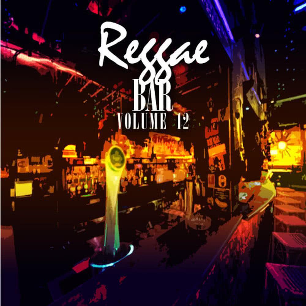 Reggae Bar Vol 12
