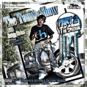 收聽Smigg Dirtee的Tonite Show歌詞歌曲