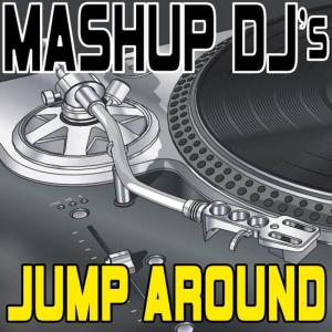 收聽Remix Masters的Jump Around  [106 BPM] (Original Radio Version)歌詞歌曲