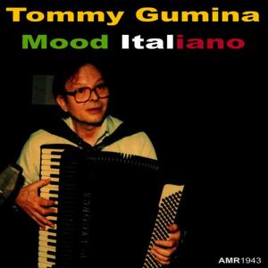 Tommy Gumina的專輯Mood Italiano