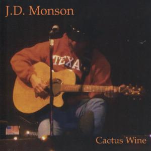 อัลบัม Cactus Wine ศิลปิน J.D. Monson
