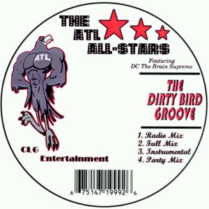 收聽The Atl All-Stars的The Dirty Bird Groove歌詞歌曲