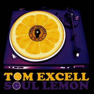 收聽Tom Excell的Soul Lemon (Original Mix)歌詞歌曲