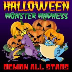 ดาวน์โหลดและฟังเพลง Halloween Mad Monster Jam 2 พร้อมเนื้อเพลงจาก Demon All Stars