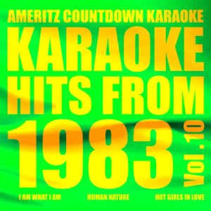 อัลบัม Karaoke Hits from 1983, Vol. 10 ศิลปิน Ameritz Countdown Karaoke
